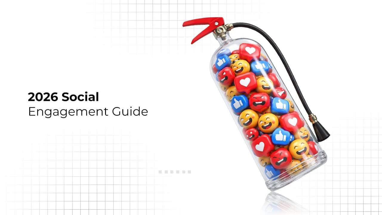 Graphic showing ‘2026 Social Engagement Guide’ text with a fire extinguisher filled with colorful social media emojis like likes, hearts, and laughing faces on a minimal grid background